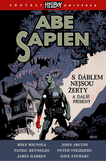 Abe Sapien 2: S ďáblem nejsou žerty - Mike Mignola
