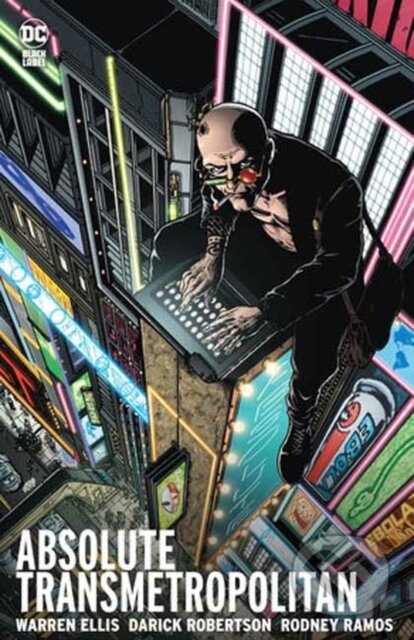 Absolute Transmetropolitan Vol. 1
