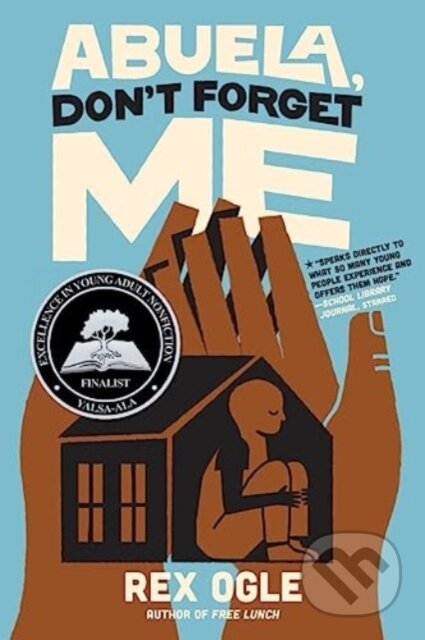 Abuela, Don't Forget Me