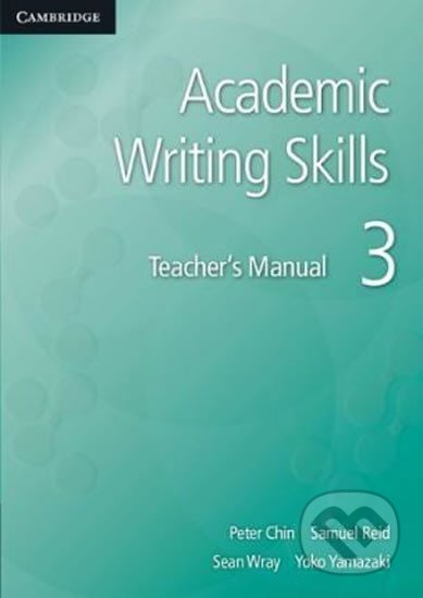 Academic Writing Skills 3: Tchr´s Manual
