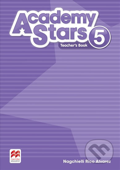 Academy Stars 5: Teacher´s Book Pack