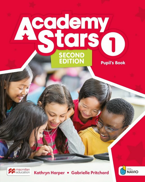 Academy Stars Second Edition 1 Pupil´s Book with Digital Pupil´s Book and Pupil´s App on Navio - Kathryn Harper, Gabrielle Pritchard