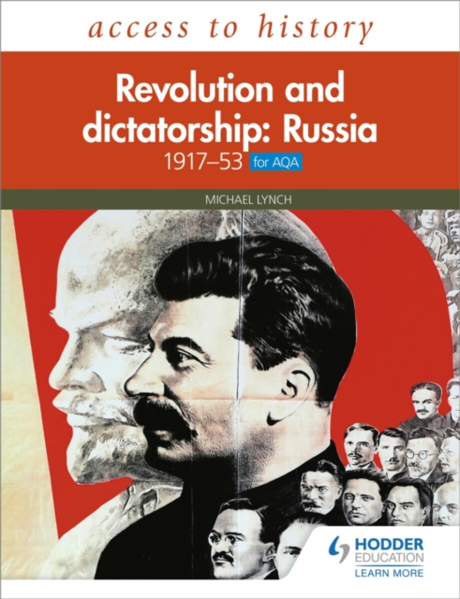 Access to History: Revolution and dictatorship: Russia, 1917â€“1953 for AQA