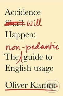 Accidence will Happen