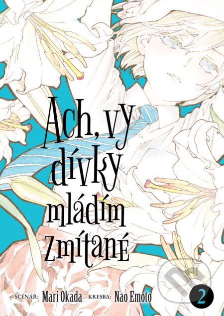 Ach, vy dívky mládím zmítané 2