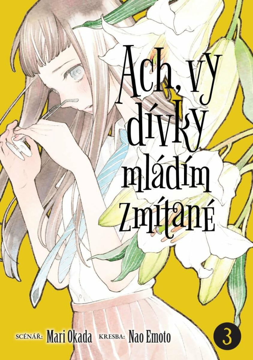Ach, vy dívky mládím zmítané 3 - Mari Okada, Nao Emoto