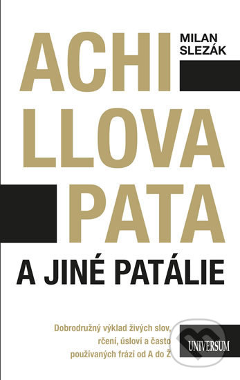 Achillova pata a jiné patálie