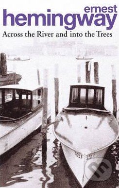Across the River and into the Trees