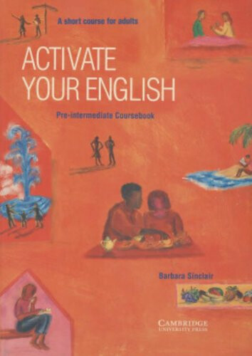 Activate your English Pre-intermediate Coursebook: A Short Course for Adults
