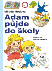 Adam půjde do školy