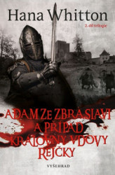 Adam ze Zbraslavi a případ královny vdovy Rejčky (V královských službách) - kniha z kategorie Detektivky, thrillery a horory