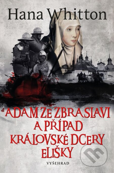 Adam ze Zbraslavi a případ královské dcery Elišky