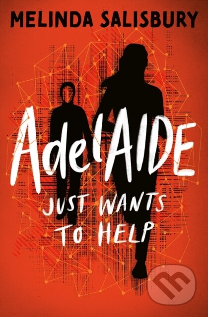 Adelaide Just Wants To Help (Just Wants to Help)