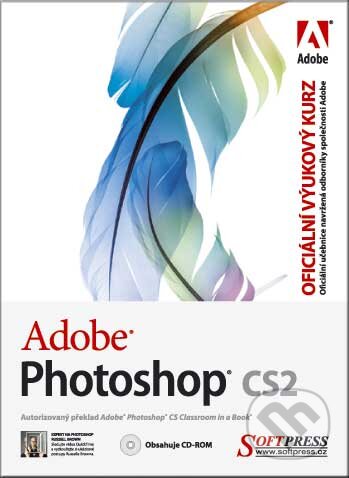 Adobe Photoshop CS2 - Oficiální výukový kurz