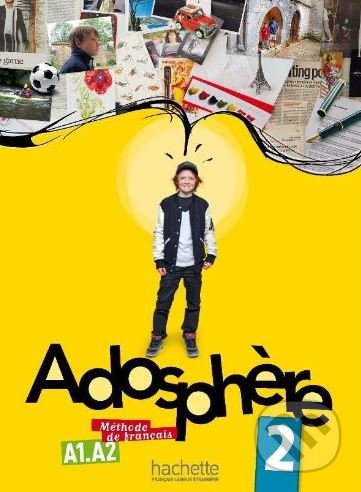 Adosphere: Livre de l'Eleve 2