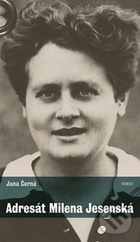 Adresát Milena Jesenská