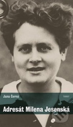 Adresát Milena Jesenská