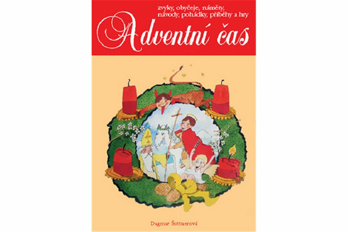 Adventní čas - Dagmar Šottnerová