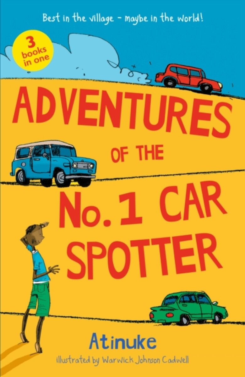 Adventures of the No. 1 Car Spotter: Three Books in One