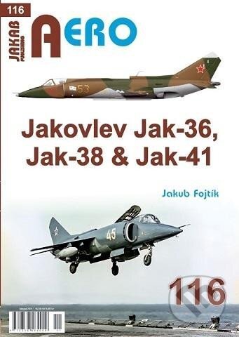 AERO 116 Jakovlev Jak-36, Jak-38 & Jak-41
