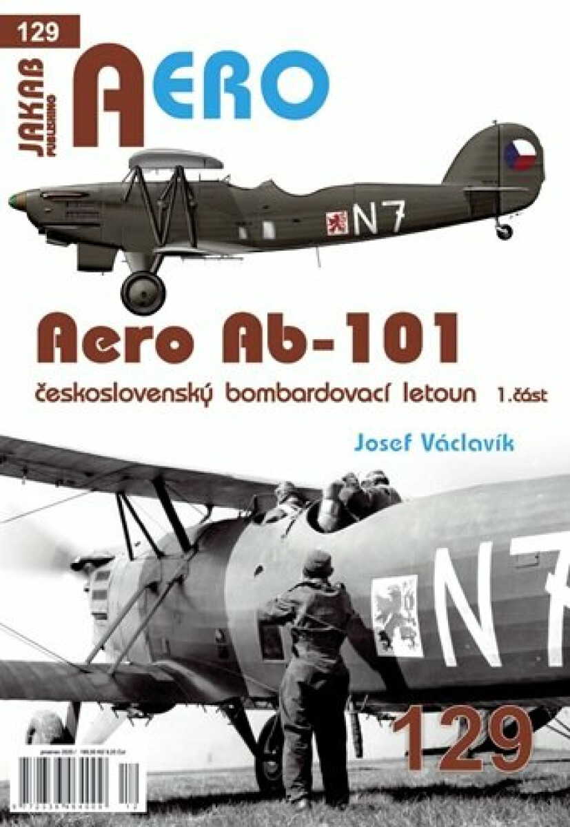AERO 129 Ab-101 československý bombardovací letoun 1. část - Josef Václavík