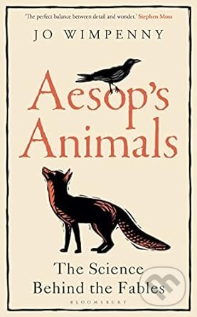 Aesop's Animals (The Science Behind the Fables)