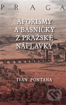 Aforismy a verše z pražské náplavky
