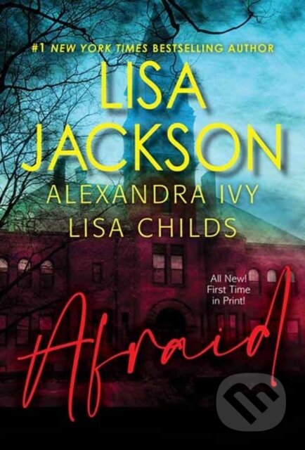 Afraid (Three Riveting Stories of Suspense)