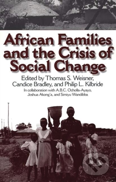 African Families and the Crisis of Social Change