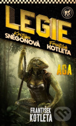 Legie 5: Aga