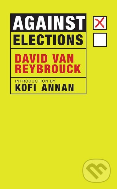 Against Elections