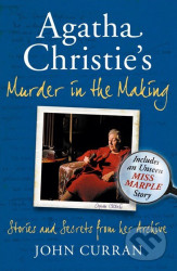 Agatha Christie's Murder in the Making (Stories and Secrets From Her) - kniha z kategorie Životopisy