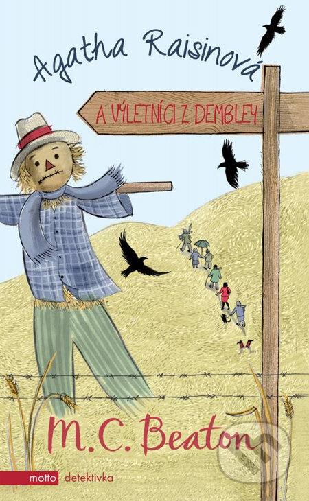 Agatha Raisinová a výletníci z Dembley