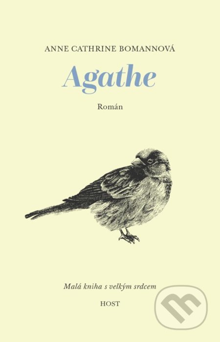 Agathe (Malá knížka s velkým srdcem)
