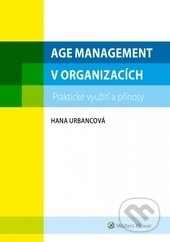 Age management, praktické využití a přínosy