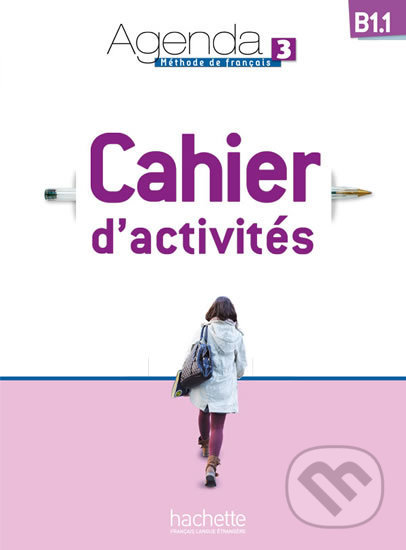 Agenda 3 (B1.1) Cahier d´activités + CD audio