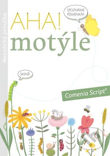 AHA! Motýle - Metodická príručka