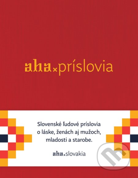 AHA - Príslovia