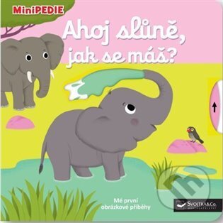 Ahoj slůně, jak se máš?