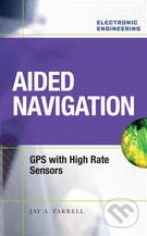 Aided Navigation (GPS With High Rate Sensors)