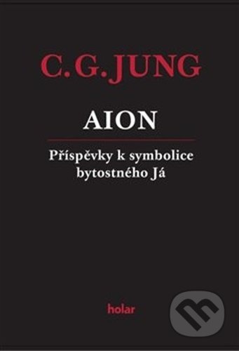 AION (Příspěvky k symbolice bytostného Já)
