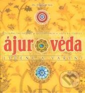 Ajurvéda - léčení a vaření