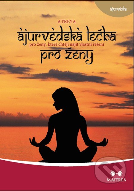 Ájurvédská léčba pro ženy (Bylinná gynekologie)