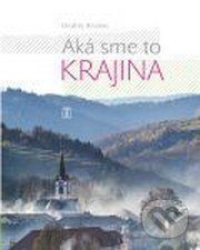 Aká sme to krajina