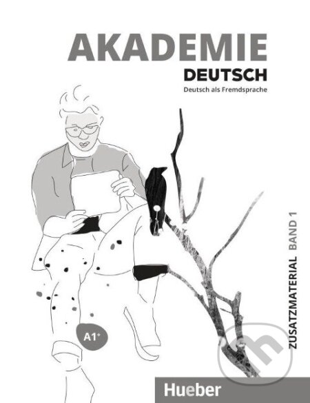 Akademie Deutsch A1+. Band 1