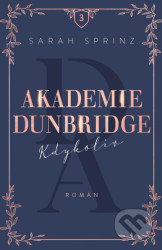 Akademie Dunbridge 3 - Kdykoliv