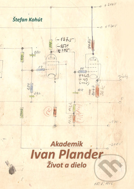 Akademik Ivan Plander (Život a dielo)