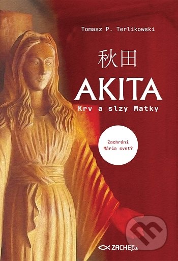 Akita: Krv a slzy Matky