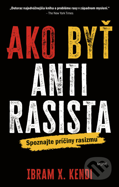 Ako byť antirasista (Spoznajte príčiny rasizmu)