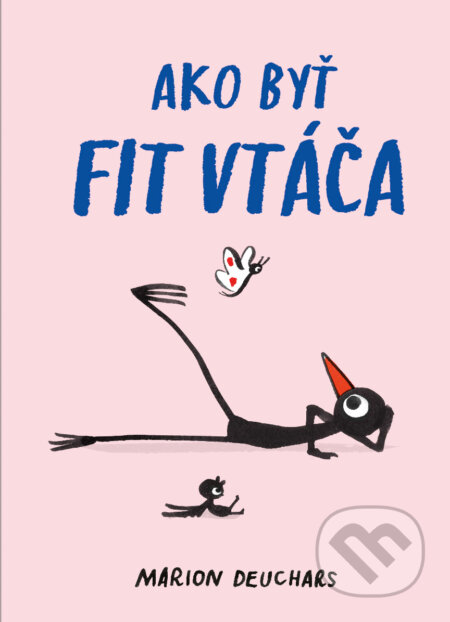 Ako byť fit vtáča